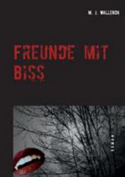 Paperback Freunde mit Biss [German] Book