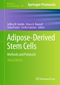 Hardcover Adipose-Derived Stem Cells: Methods and Protocols Book
