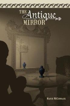 Paperback The Antique Mirror: and other short stories Book