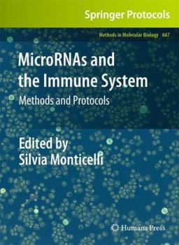 Hardcover Micrornas and the Immune System: Methods and Protocols Book