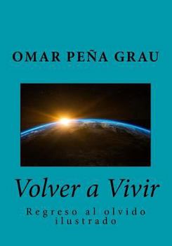 Paperback Volver a Vivir [Spanish] Book