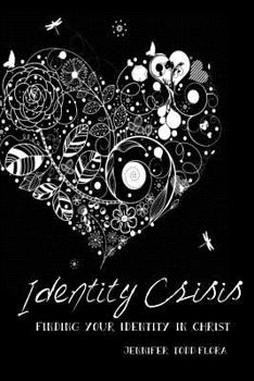 Paperback Identity Crisis: Finding Your Identity in Christ Book