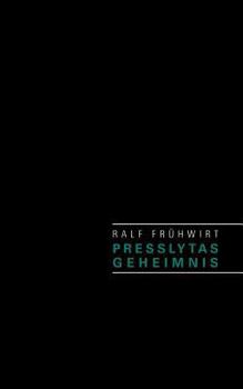 Paperback Presslytas Geheimnis [German] Book