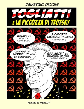 Paperback TOGLIATTI e LA PICCOZZA DI TROTSKY [Italian] Book