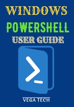 Paperback Windows Powershell User Guide Book