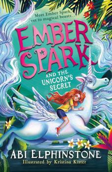 Paperback Ember Spark and the Unicorn's Secret Book