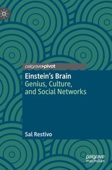 Hardcover Einstein's Brain: Genius, Culture, and Social Networks Book