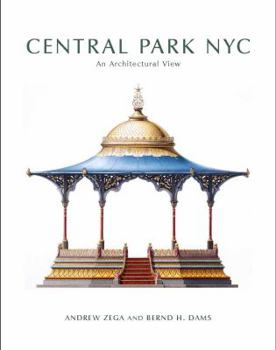 Hardcover Central Park NYC: An Architectural View Book