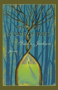 Paperback Through a Gate of Trees Book