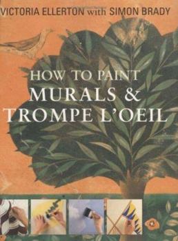 Paperback How to Paint Murals & Trompe L'Oeil Book