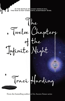 Paperback The Twelve Chapters of the Infinite Night Book