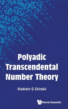 Hardcover Polyadic Transcendental Number Theory Book