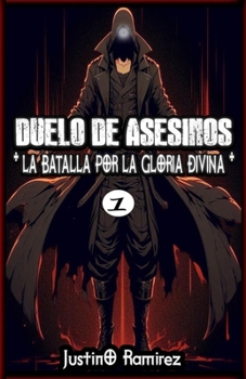 Paperback Duelo de Asesinos: La Batalla por la Gloria Divina - Libro 1 [Spanish] Book