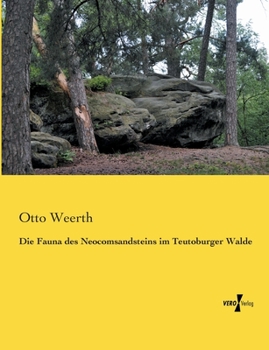 Paperback Die Fauna des Neocomsandsteins im Teutoburger Walde [German] Book