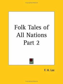 Folk Tales of All Nations Part 2