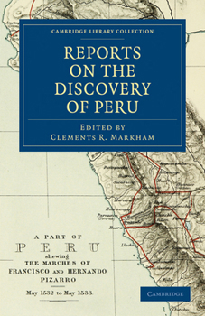 Paperback Reports on the Discovery of Peru Book