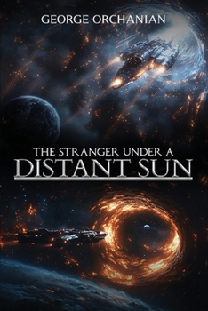 Paperback The Stranger Under a Distant Sun Book