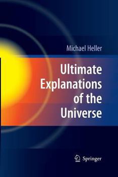 Paperback Ultimate Explanations of the Universe Book