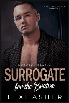 Paperback Surrogate for the Bratva: Mafia Pregnancy Romance Book