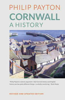 Paperback Cornwall: A History: Revised and updated edition Book