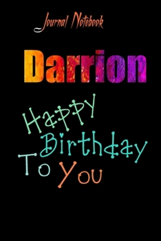 Darrion: Happy Birthday To you Sheet 9x6 Inches 120 Pages with bleed - A Great Happybirthday Gift