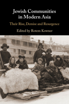 Hardcover Jewish Communities in Modern Asia Book