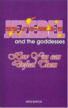 Paperback Jezebel and the Godesses Book