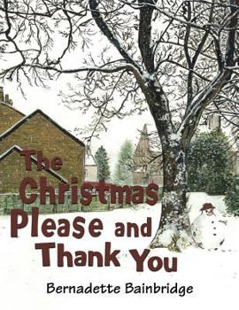 Paperback The Christmas Please and Thank You Book