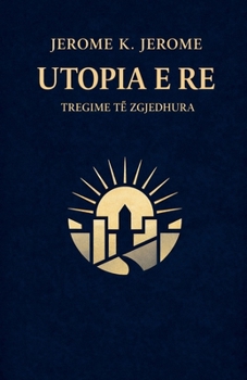 Paperback Utopia e Re [Albanian] Book