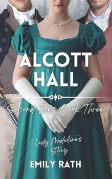 Paperback Alcott Hall: Second Sons Book Three Book