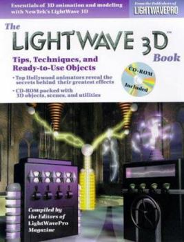Paperback The LightWave 3D Book: Tips, Techniques, and Ready-To-Use Objects, with CD-ROM [With *] Book