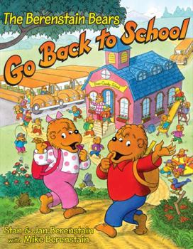 Hardcover The Berenstain Bears Go Back to School Book