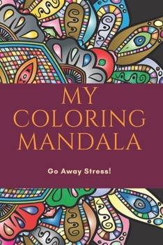 Paperback My Coloring Mandala Book