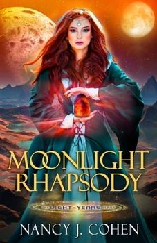 Moonlight Rhapsody - Book #2 of the Light-Years Trilogy