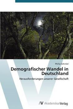 Paperback Demografischer Wandel in Deutschland [German] Book