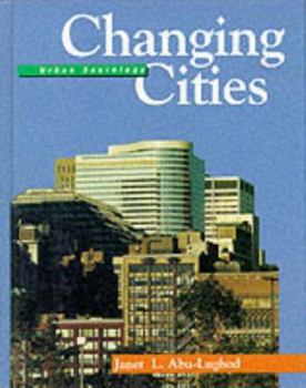 Hardcover Changing Cities: Urban Sociology Book