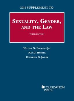 Paperback Sexuality, Gender, and the Law (University Casebook Series) Book