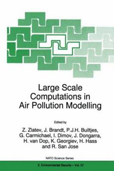 Paperback Large Scale Computations in Air Pollution Modelling Book