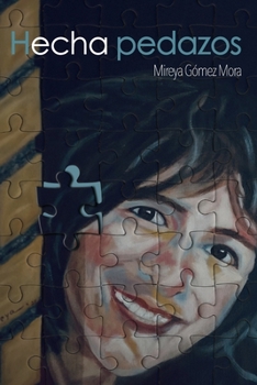 Paperback Hecha pedazos [Spanish] Book