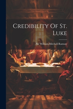Paperback Credibility Of St. Luke Book