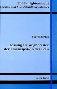 Hardcover Lessing ALS Wegbereiter Der Emanzipation Der Frau [German] Book