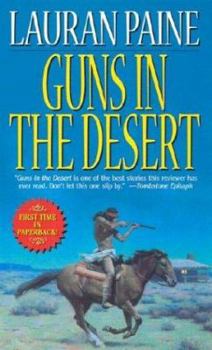 Mass Market Paperback Guns in the Desert: The Silent Outcast/Guns in the Desert Book