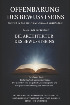 Paperback Offenbarung des Bewusstseins: Architektur des Bewusstseins [German] Book