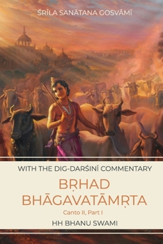 Paperback B&#7771;had Bh&#257;gavat&#257;m&#7771;ta, Canto 2, Part 1: The Search of Gopakum&#257;ra Book