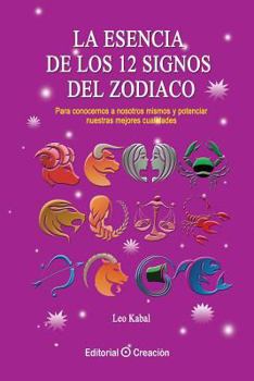 Paperback La esencia de los 12 signos del Zodiaco [Spanish] Book