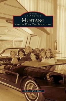 Hardcover Mustang and the Pony Car Revolution Book
