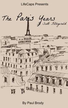 Paperback F. Scott Fitzgerald: The Paris Years Book