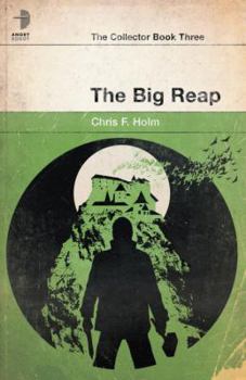 The Big Reap - Book #3 of the Collector