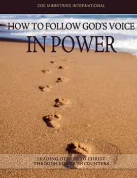 Paperback How to Follow God's Voice in Power Book