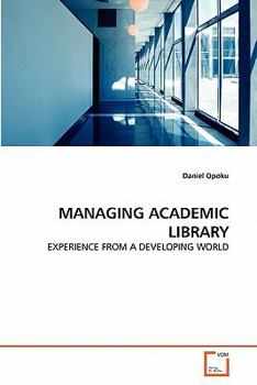 Paperback Managing Academic Library Book